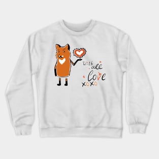 With all love. Crewneck Sweatshirt